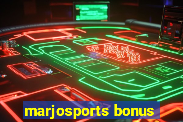 marjosports bonus